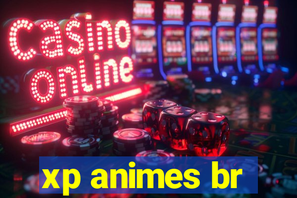 xp animes br